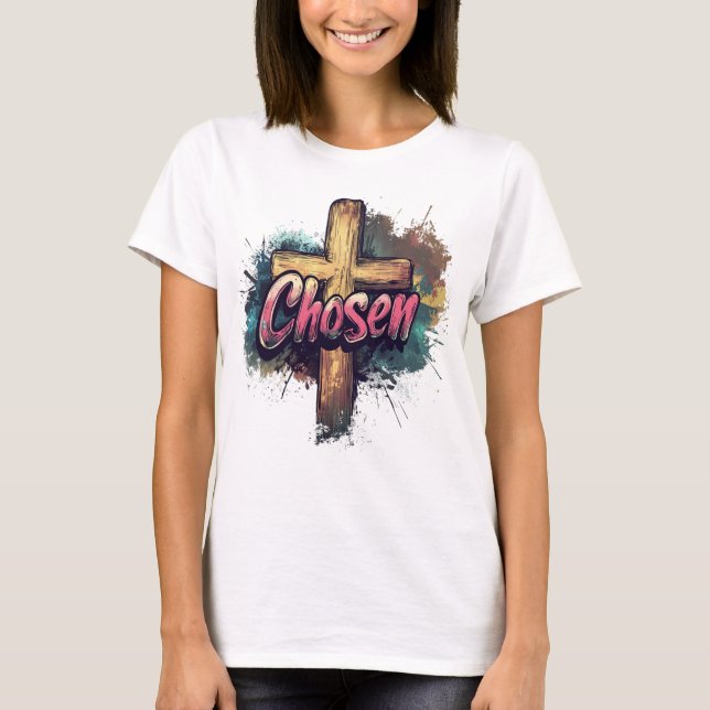Chosen Grace T-Shirt (Vorderseite)