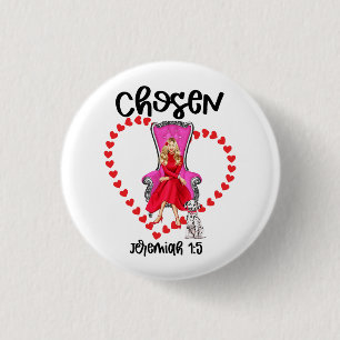 Chosen Jeremiah 1:5 Valentine Galentine Tag Gott Button