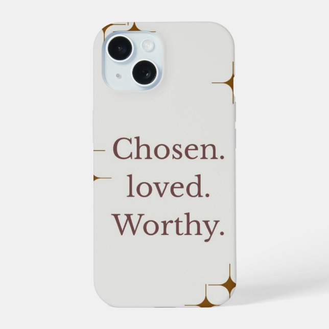 "Chosen Loved Worthy" IPhone 15 Handycase Hülle (Rückseite)