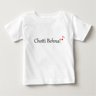 Chotti Behna | Desi Urduhindi-Pakistaner Baby T-shirt