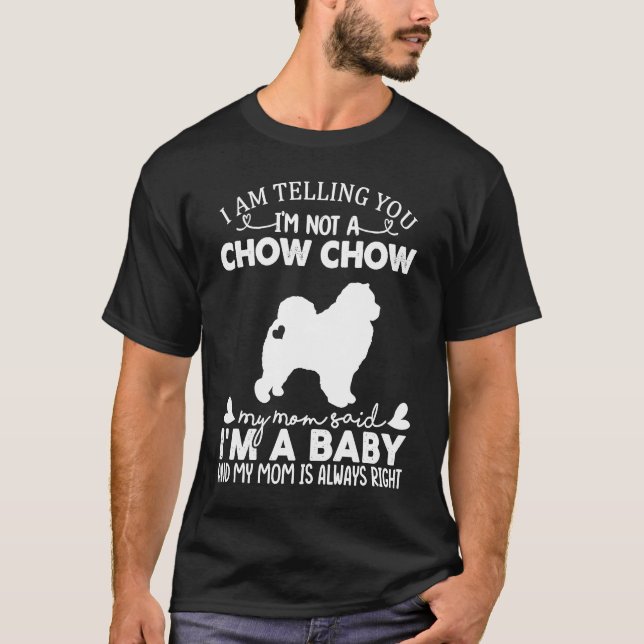 Chow Chow Dog   For Women Mom Mama Baby Dog T-Shirt (Vorderseite)
