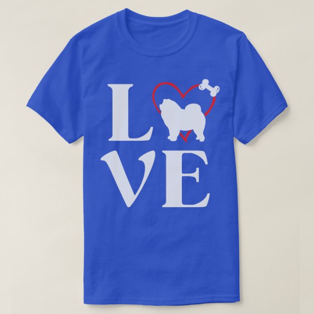 Chow Chow gibt Liebe Hunde Tshirts für Frauen Hund (Design vorne)