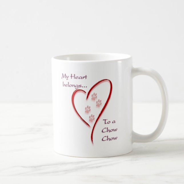 Chow Chow Heart Belongs Tasse (Rechts)