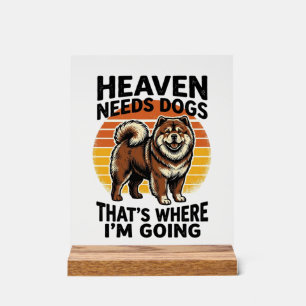 Chow Chow Hundeshirt Himmel Tribut Vintage Gravur Acrylschild