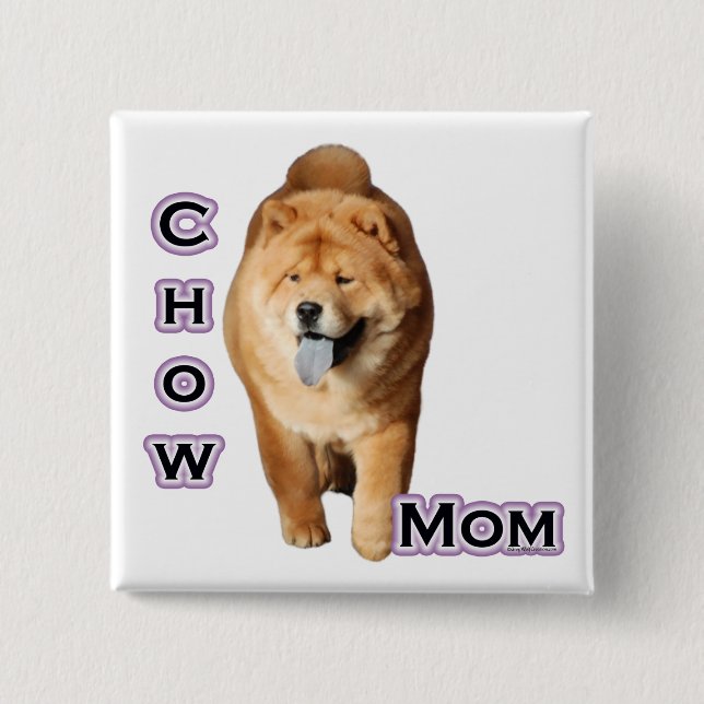 Chow Chow Mama 4 - Schaltfläche Button (Vorderseite)
