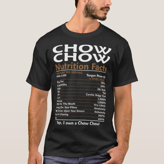 Chow Chow Nutrition Fakten T-Shirt (Vorderseite)