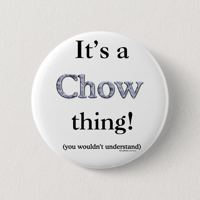 Chow Chow-Sache Button (Vorderseite)