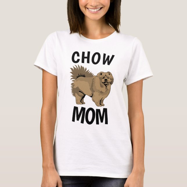 CHOW MAMA Hund T - Shirt (Vorderseite)