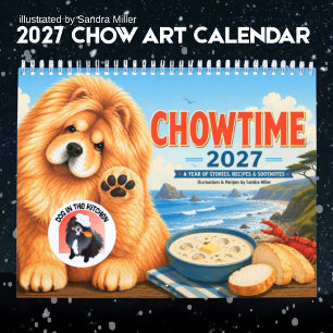 CHOWTIME 2027 • GROSS • Chow Art  • Sandra Miller Kalender