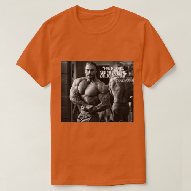 CHRIS BUMSTEAD - QUOTE - BODYBUILDING T-Shirt (Design vorne)