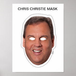 Chris Christie Mask Poster