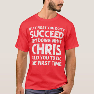 Chris Geschenk Name Personalisiert Geburtstag Lust T-Shirt