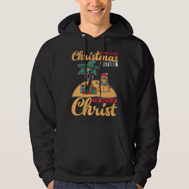 Christ Birth Christmas In July Paradise Beach Time Hoodie (Vorderseite)