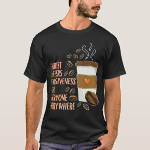 Christ Coffee Christlich Church Coffein Pastor T-Shirt