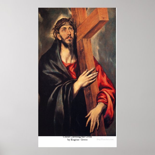 Christ, der das Kreuz von Eugene Greco trägt Poster (Vorne)