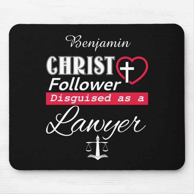 Christ Follower als Christlicher Anwalt getarnt Mousepad (Vorne)