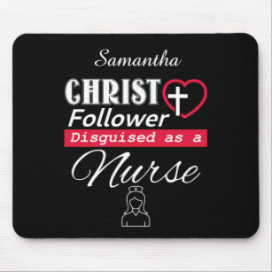 Christ Follower, getarnt als Krankenschwester Chri Mousepad