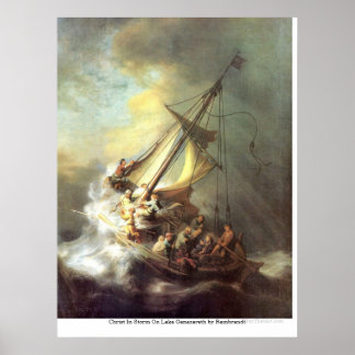 Christ im Sturm am Genezareth-See von Rembrandt Poster