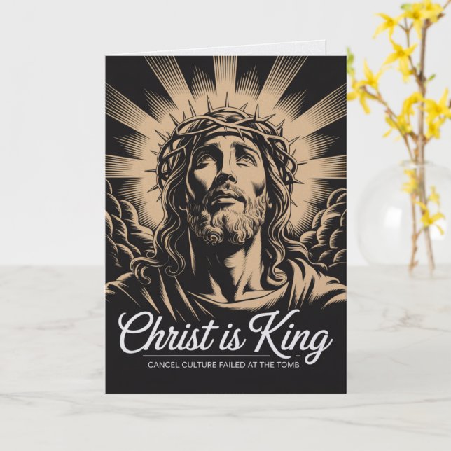 Christ Is King Cancel Culture Failed At The Tomb  Karte (Gelbe Blume)