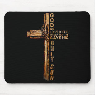 Christ Kreuz Christlich Johannes 3 16 Gott Hat Die Mousepad