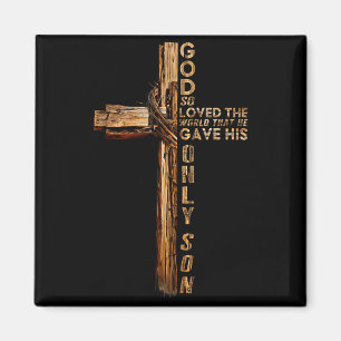 Christ Kreuz Christlich Johannes 3 16 Gott hat so Magnet