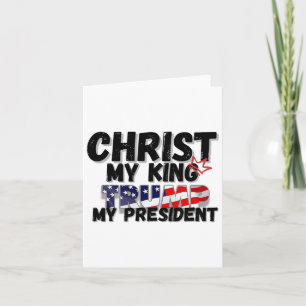 Christ My King Trump Mein Präsident Karte