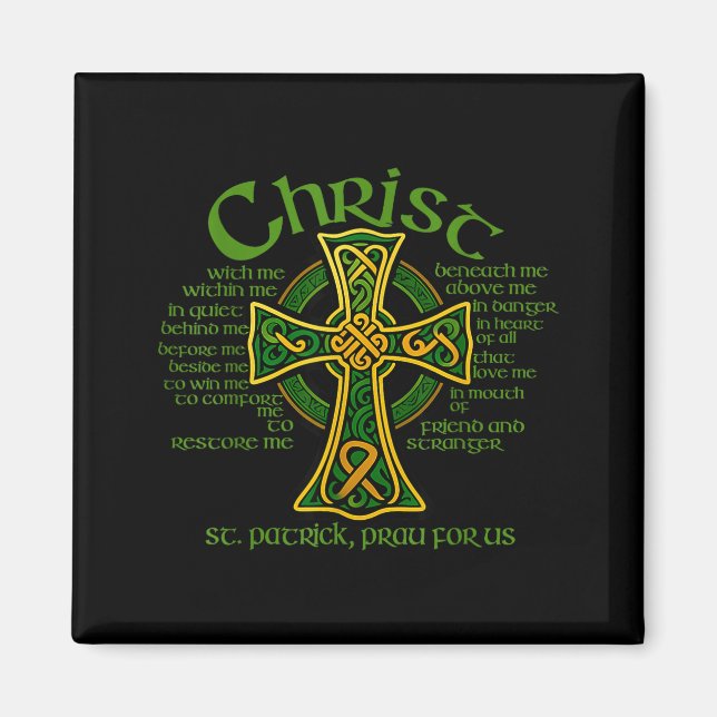 Christ With Me Celtic Cross St. Patrick Breastplat Magnet (Vorne)