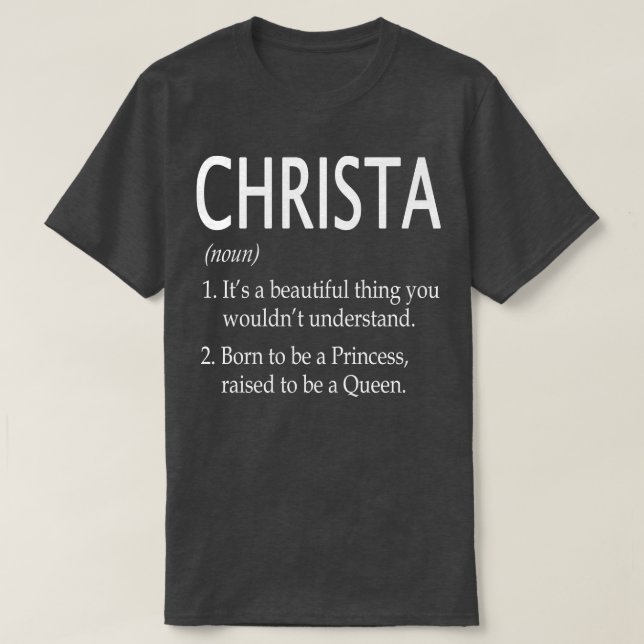 Christa Name Geschenk 6 T-Shirt (Design vorne)