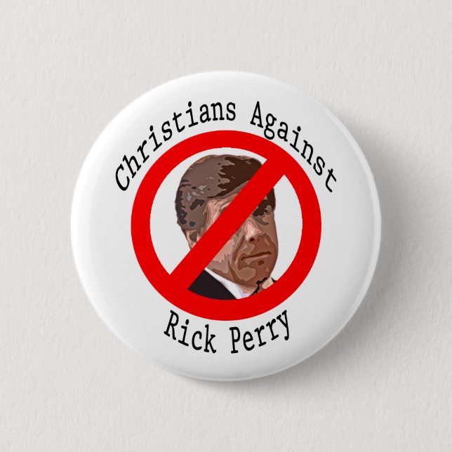 Christen gegen Rick Perry Knopf Button (Vorderseite)