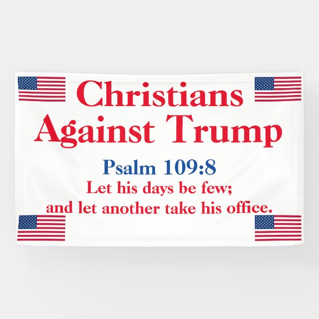Christen gegen Trump Psalm 109:8 Banner (Horizontal)