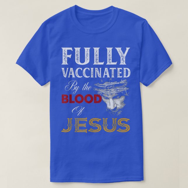 Christen sind vollständig durch das Blut Jesu geim T-Shirt (Design vorne)