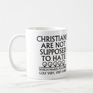 Christen sollen Golf nicht hassen Golfen Kaffeetasse