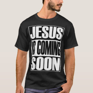 Christest Jesus kommt wieder Christliches Geschenk T-Shirt