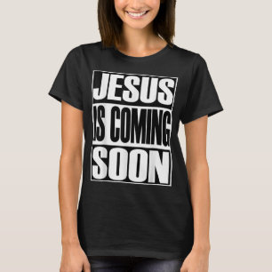 Christest Jesus kommt wieder Christliches Geschenk T-Shirt