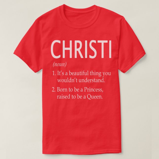 Christi Name Gift 167 T-Shirt (Design vorne)