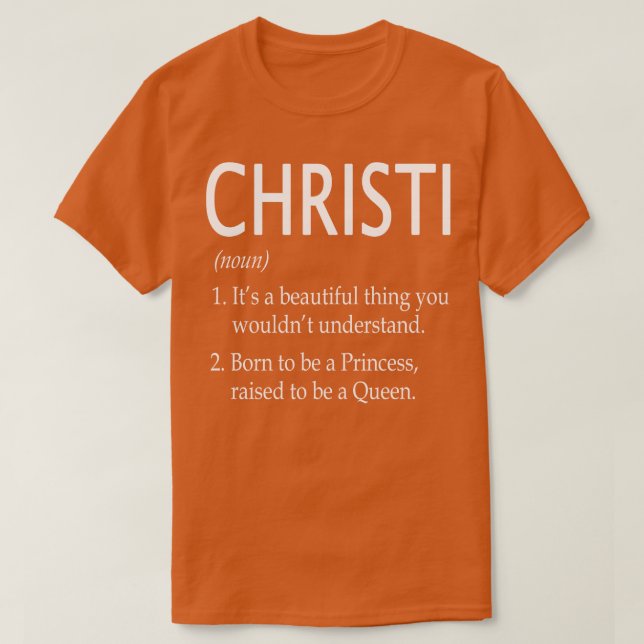 Christi Name Gift 69 T-Shirt (Design vorne)