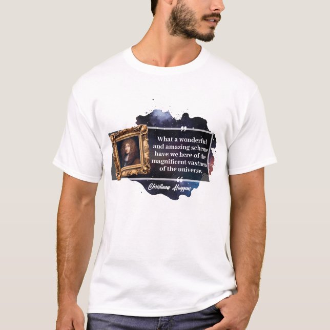 Christiaan Huygens Zitat T-Shirt (Vorderseite)