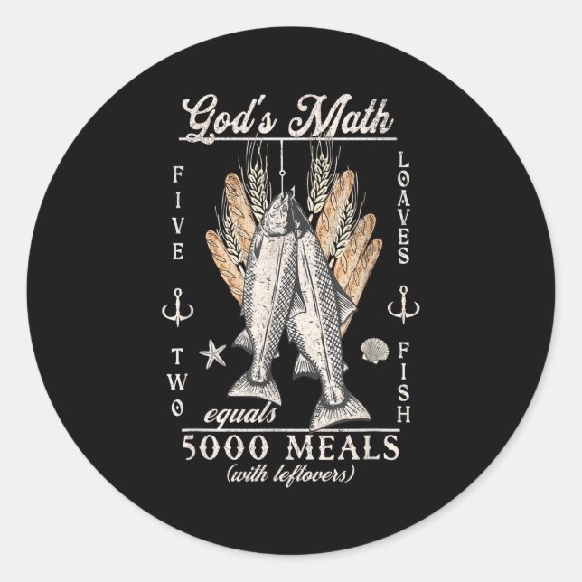 Christian 2 Fishes 5 Breads 5000 Against  Runder Aufkleber (Vorderseite)
