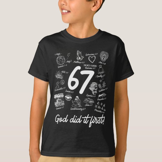 Christian 6 7 Meme Six Seven 67 Bible Verse Script T-Shirt (Vorderseite)