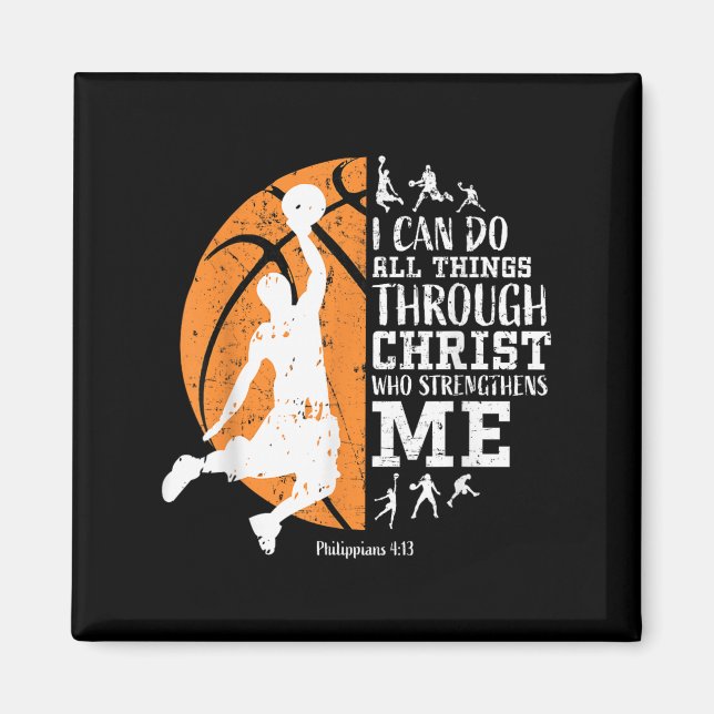 Christian Basketball I Can Do All Things Through C Magnet (Vorne)