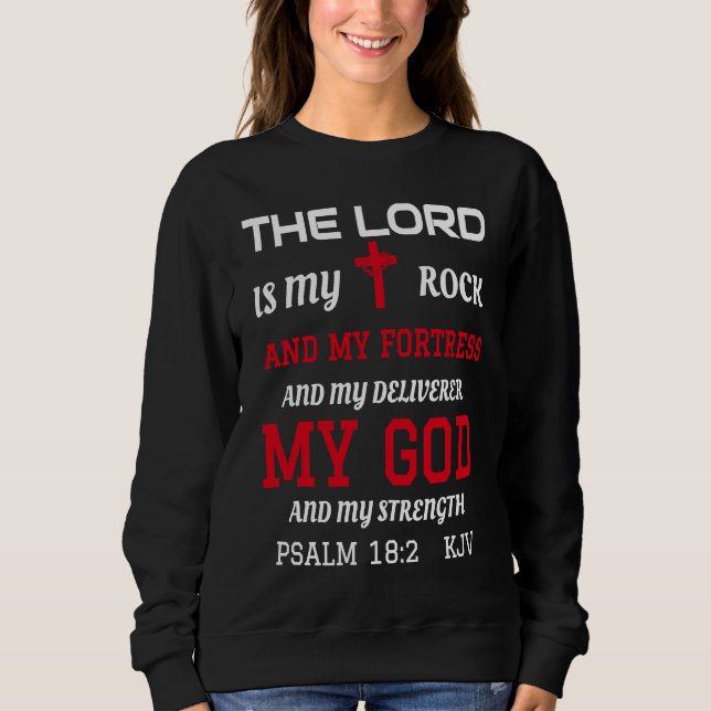 Christian Bible Scripture Verse Psalm 182 Sweatshirt (Vorderseite)