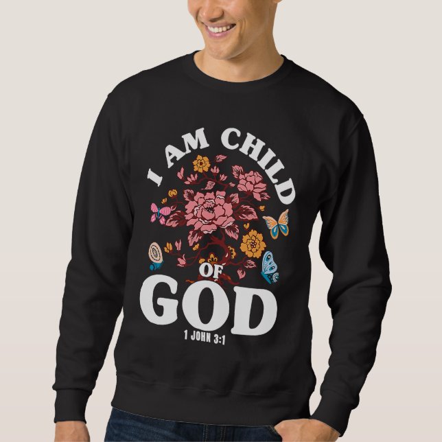 Christian Bible Verse 1 John 31 Flower Butterfly Sweatshirt (Vorderseite)