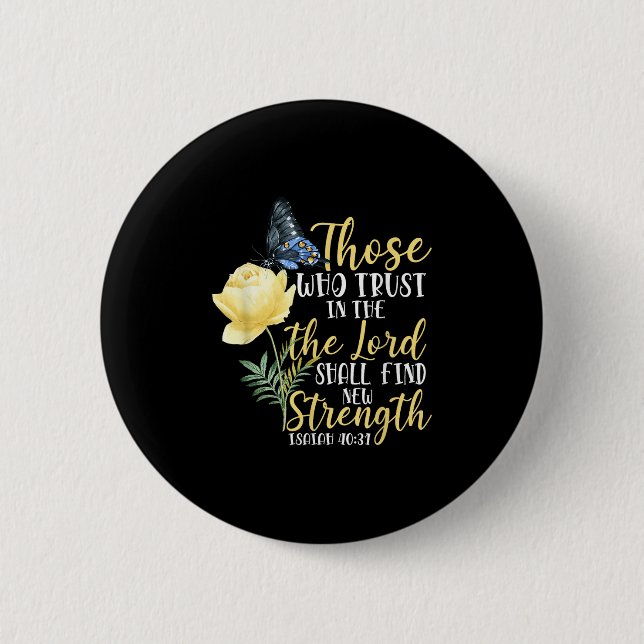 Christian Bible Verse Butterfly Rose Flower Isaiah Button (Vorderseite)