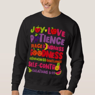 Christian Bible Verse Fruit of the Spirit Galatian Sweatshirt
