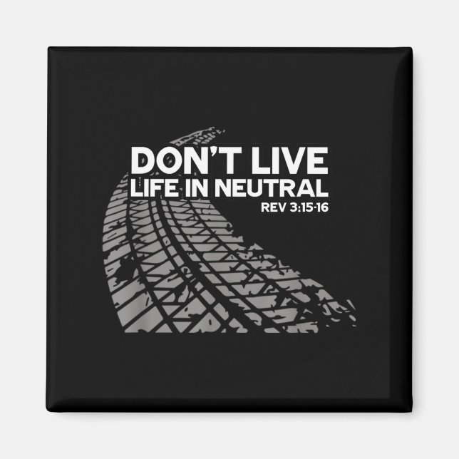 Christian Car Enthusiast Pastor - Don't Live Life  Magnet (Vorne)