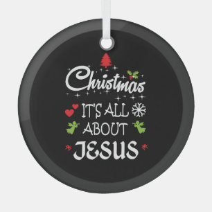 Christian Christmas - It's All About Jesus T-Shirt Ornament Aus Glas