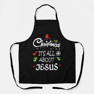 Christian Christmas - It's All About Jesus T-Shirt Schürze