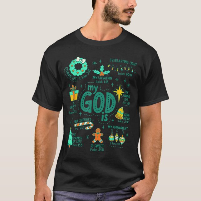 Christian Christmas My God Is Jesus Is The Reason  T-Shirt (Vorderseite)