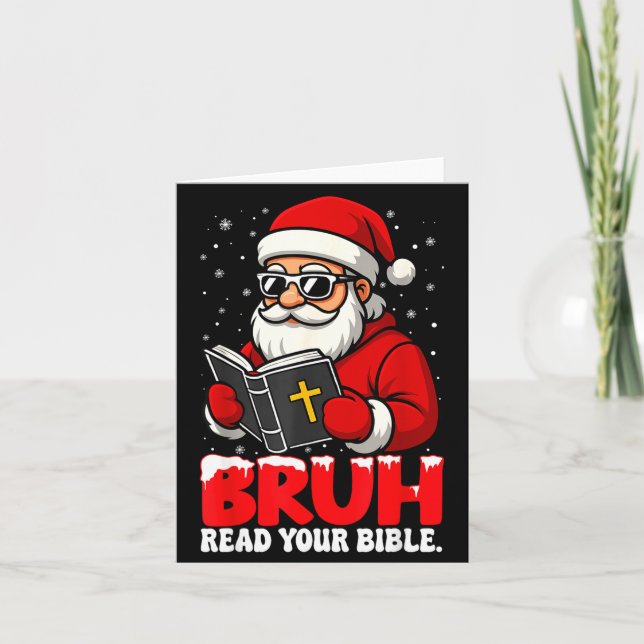 Christian Christmas Santa Bruh Read Your Bible Rel Karte (Vorderseite)