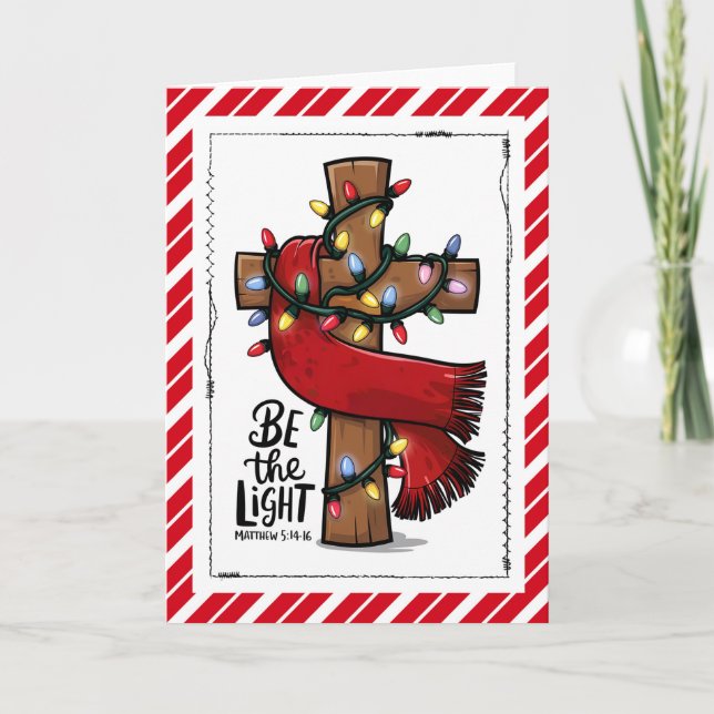Christian Cross Be The Light Christmas Card Karte (Vorderseite)